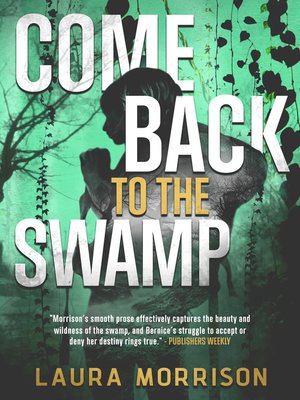 cover image of Come Back to the Swamp